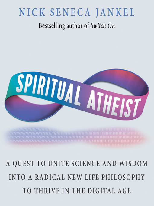 Title details for Spiritual Atheist by Nick Seneca Jankel - Wait list